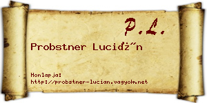 Probstner Lucián névjegykártya